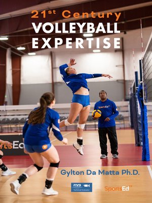 cover image of 21st Century Volleyball Expertise